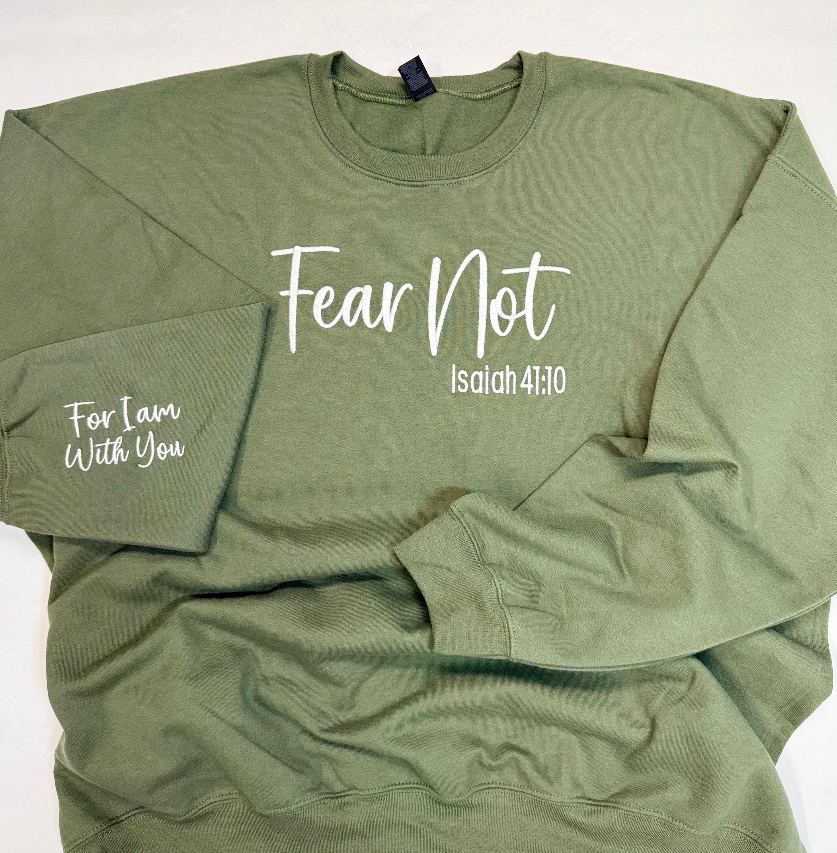Fear Not Embroidered Sweatshirt  Isaiah 41:10 | Faith-Based Crewneck