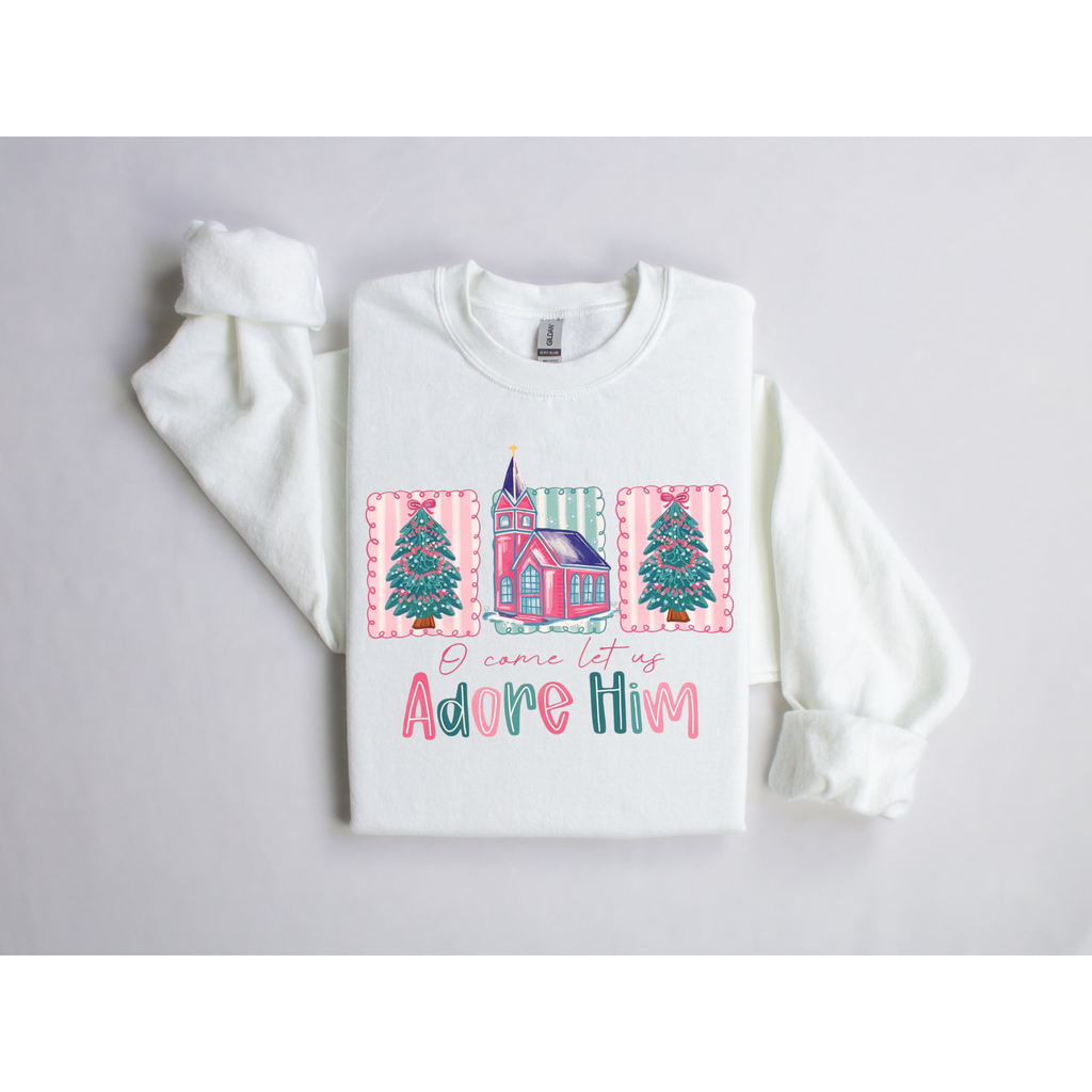 O Come Let Us Adore Him Christmas Holiday Sweatshirt