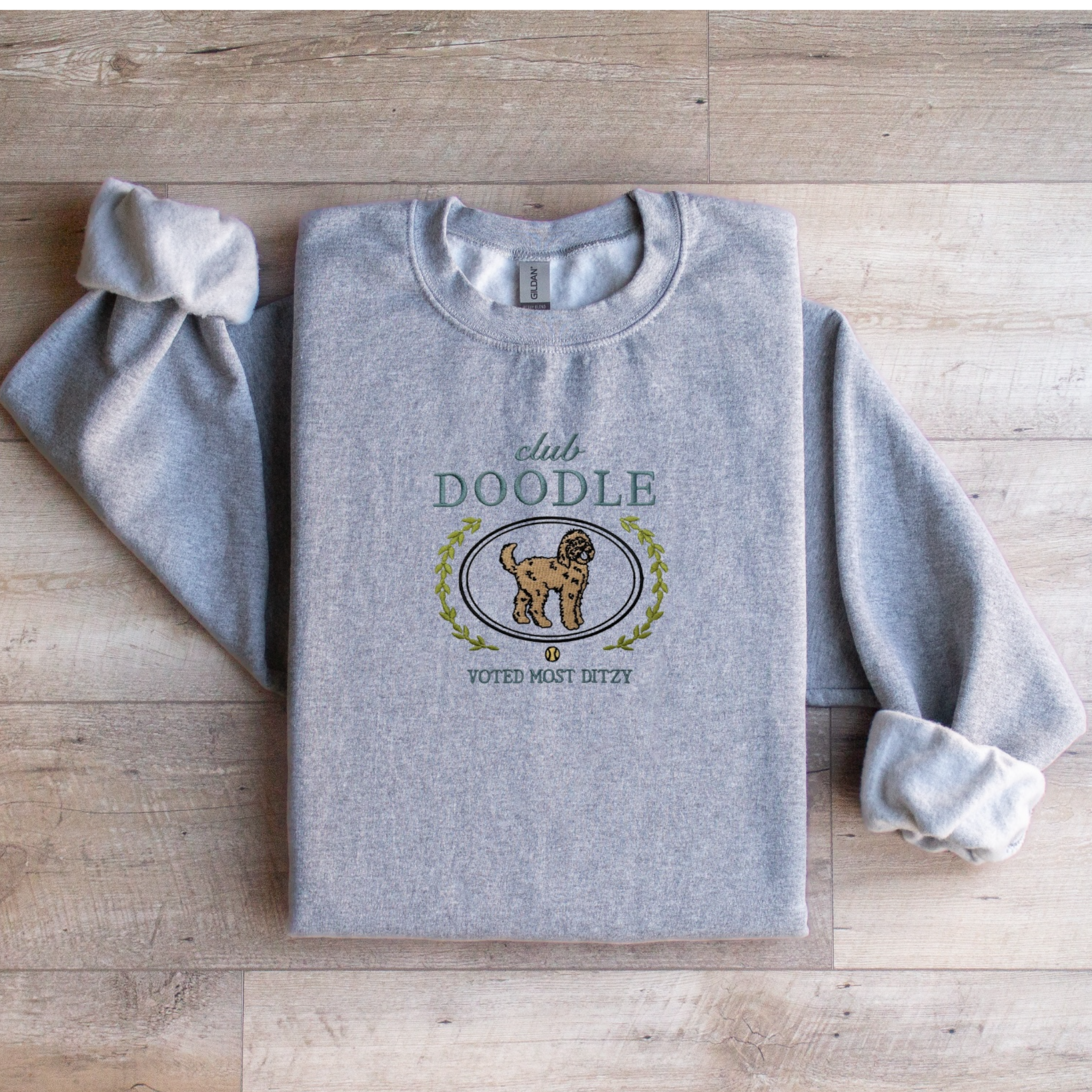 Club Doodle Embroidered Sweatshirt “Voted Most Ditzy” Cozy Crewneck for Dog Lovers