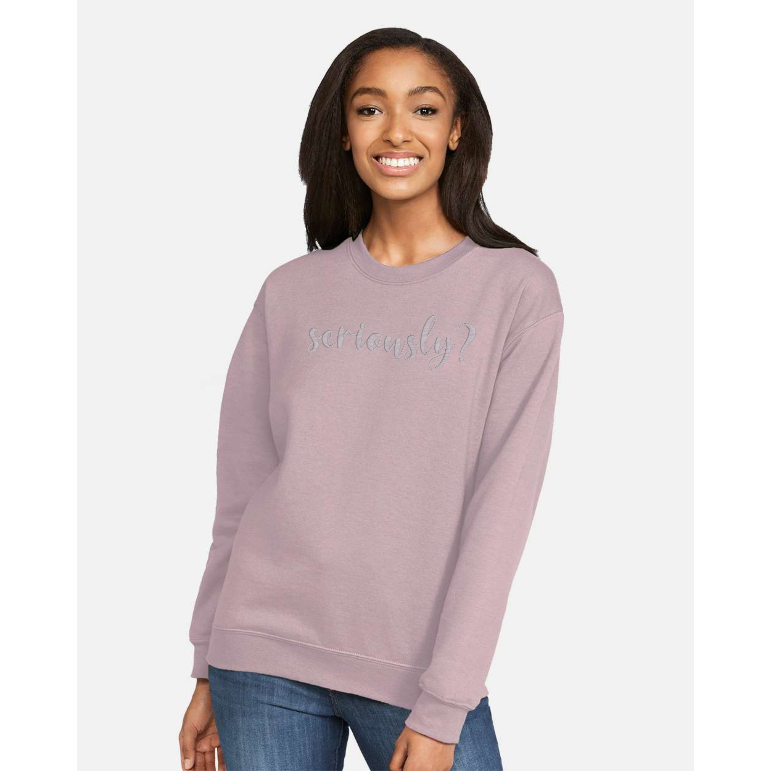 Embroidered “Seriously?” Sweatshirt – Tone on Tone Fall Colors