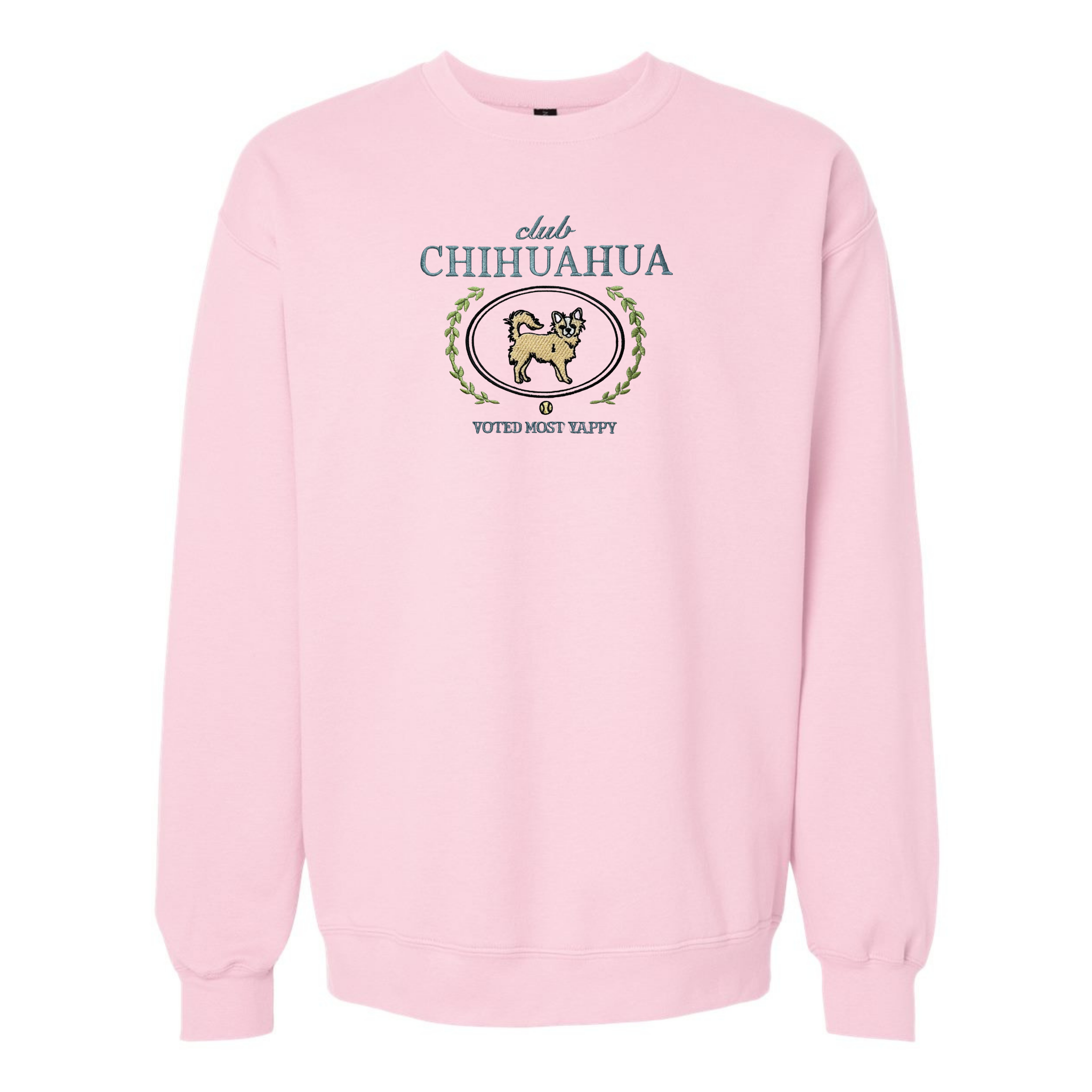 Club Chihuahua Embroidered Sweatshirt  “Voted Most Yappy” Cozy Crewneck for Dog Lovers