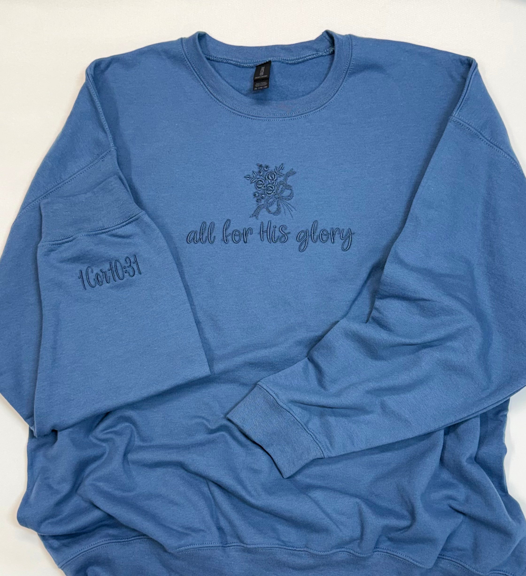 “All for His Glory” Embroidered Sweatshirt | Faith-Based Floral Design