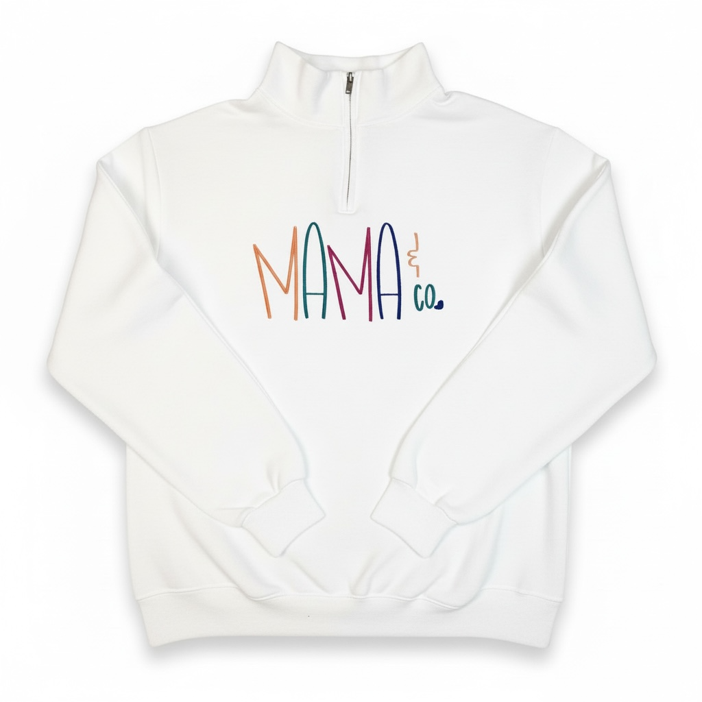 MAMA & Co Custom Embroidered 1/4 Zip & Crewneck Sweatshirt