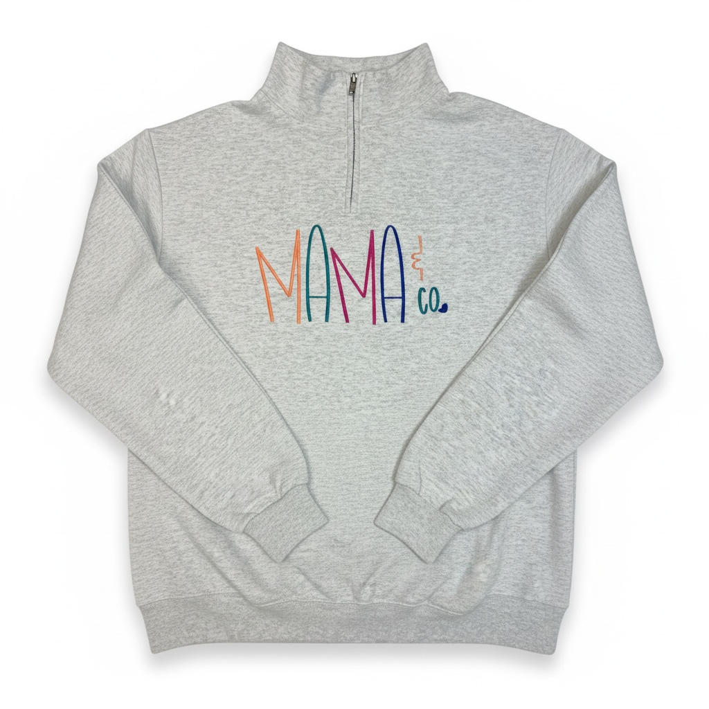 MAMA & Co Custom Embroidered 1/4 Zip & Crewneck Sweatshirt